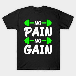 Funny Gym Fitness Quote, Workout Training Lovers T-Shirt